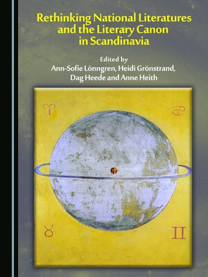 cover image of Rethinking National Literatures and the Literary Canon in Scandinavia